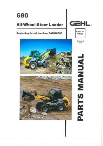 Gehl All Wheel Steer Loader Model 680 Parts Manual