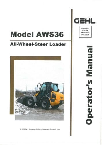 Gehl All Wheel Steer Loader Model AWS36 Operators Manual