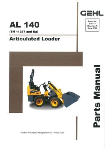 Gehl Articulated Loader Model AL140 Parts Manual AL 140