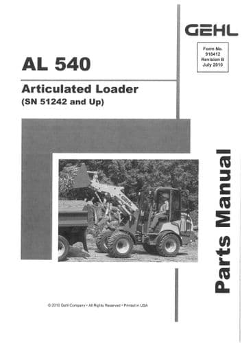 Gehl Articulated Loader Model AL540 Parts Manual AL 540