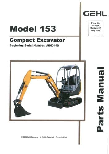 Gehl Compact Excavator Model 153 Parts Manual