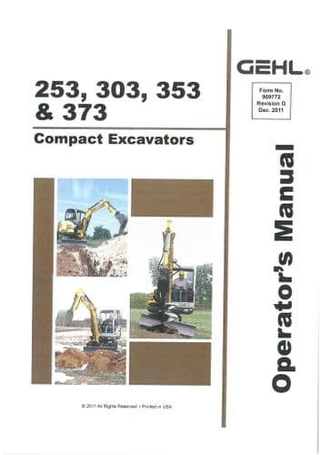 Gehl Compact Excavator Model 253 303 353 373 Operators Manual