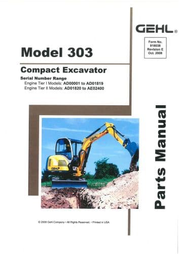 Gehl Compact Excavator Model 303  Parts Manual
