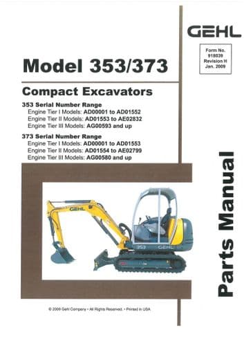 Gehl Compact Excavator  Model 353/373 Parts Manual