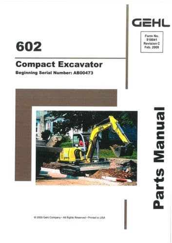 Gehl Compact Excavator  Model 602 Parts Manual