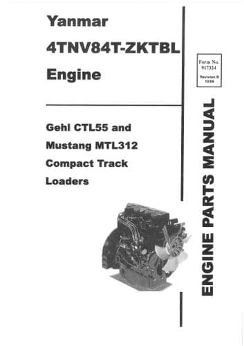 Gehl Compact Track Loader CTL55 & Mustang MTL312  Yanmar Engine 4TNV84T Parts Manual CTL 55 MTL 312