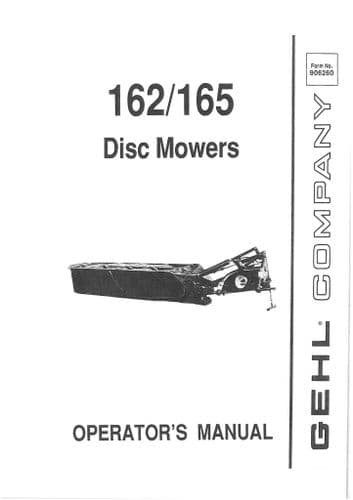 Gehl Disc Mower Conditioner 162/165 Operators Manual
