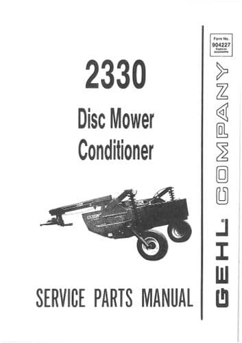 Gehl Disc Mower Conditioner 2330 Parts Manual