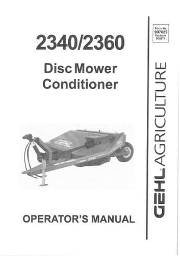 Gehl Disc Mower Conditioner 2340/2360 Operators Manual