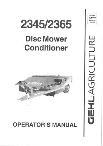 Gehl Disc Mower Conditioner  2345/2365 Operators Manual