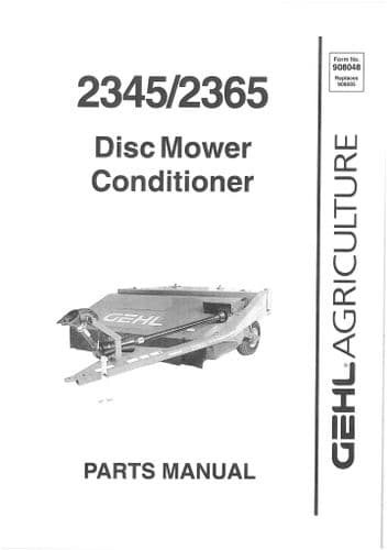 Gehl Disc Mower Conditioner 2345/2365 Parts Manual