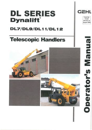 Gehl DL Series Dynalift Telescopic Handlers  DL7 DL9 DL11 DL12 Operators Manual