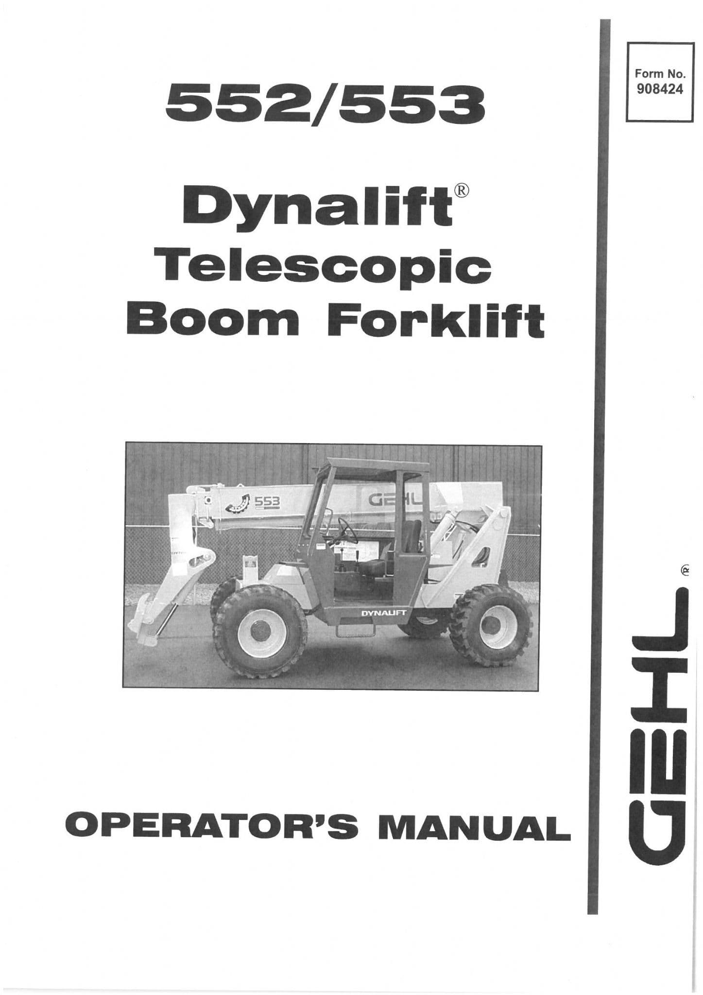 Gehl Dynalift Telescopic Boom Forklift 552/552 Operators Manual