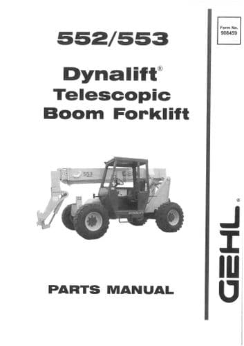 Gehl  Dynalift Telescopic Boom Forklift Model 552 & 553 Parts Manual