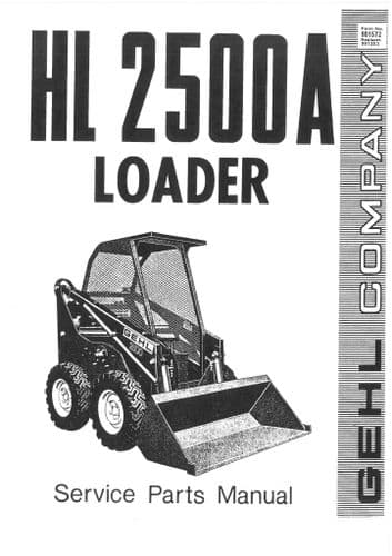 Gehl Loader Model HL2500A Parts Manual HL 2500 A