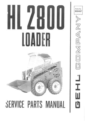 Gehl  Loader Model HL2800 Parts Manual