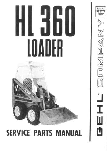 Gehl Loader Model HL360  Parts Manual HL 360