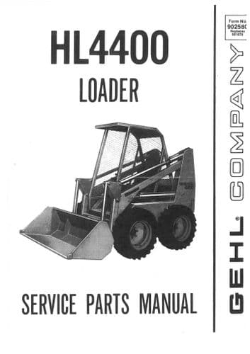 Gehl Loader Model HL4400  Parts Manual HL 4400