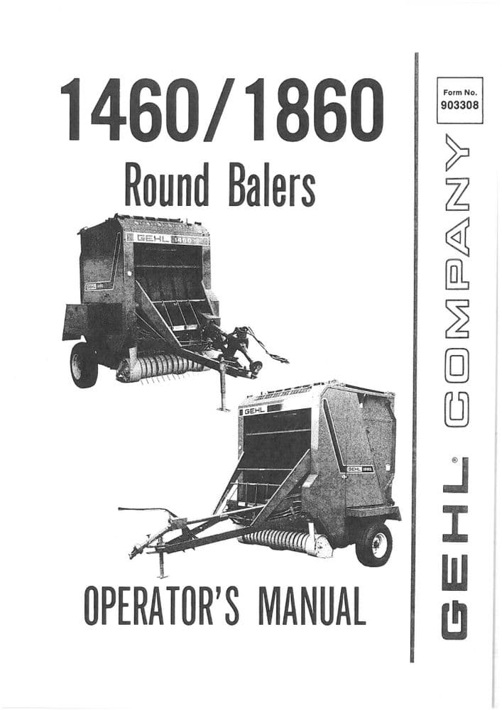 Gehl Round Baler 1460/1860 Operators Manual