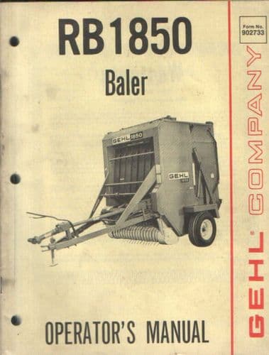 Gehl Round Baler RB1850 Operators Manual