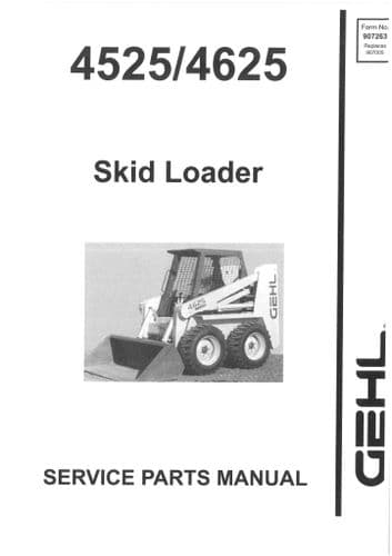 Gehl Skid Loader Model 4525 4625 Parts Manual