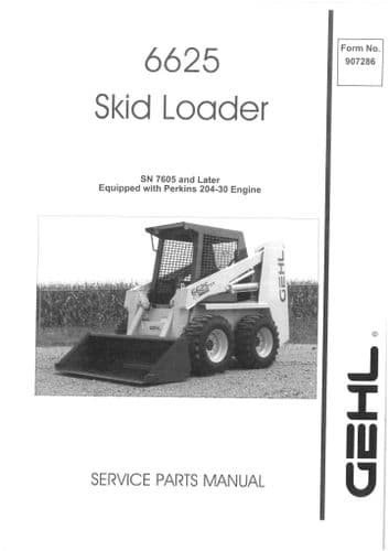 Gehl Skid Loader Model 6625 Parts Manual