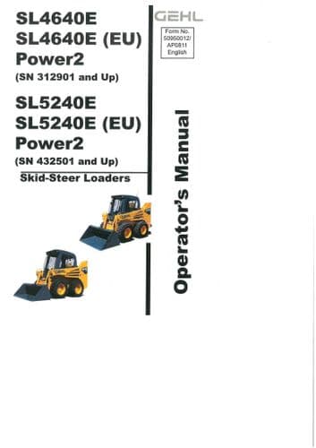 Gehl Skid Steer Loader Model SL4640E & (EU) SL5240E & (EU) Operators Manual SL 4640 5240