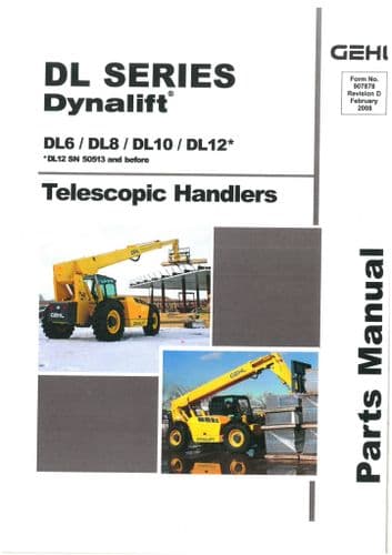 Gehl Telescopic Handler Dynalift DL Series  Model DL6 DL8 DL10 DL12 Parts Manual DL6 8 10 12