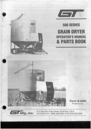 Gilmore and Tatge GT Mfg Grain Dryer  Model 500 Operators Manual & Parts Book