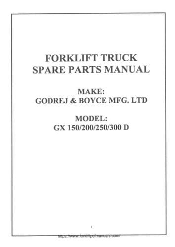 Godrej & Boyce Forklift Truck GX150 GX200 GX250 GX300 D Parts Manual