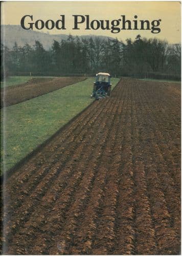 Good Ploughing Book by E.J Roworth - ORIGINAL