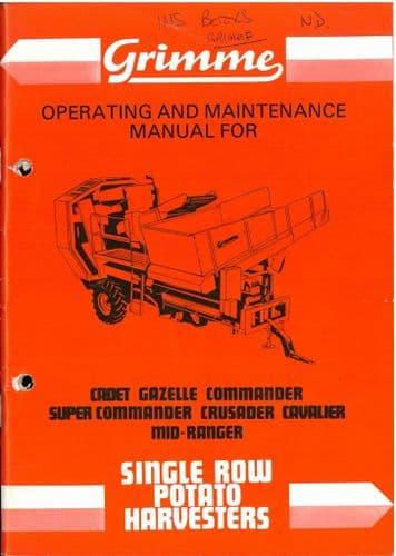 Grimme Potato Harvester Cadet, Gazelle, Commander Super Commander Crusader Cavalier Operators Manual