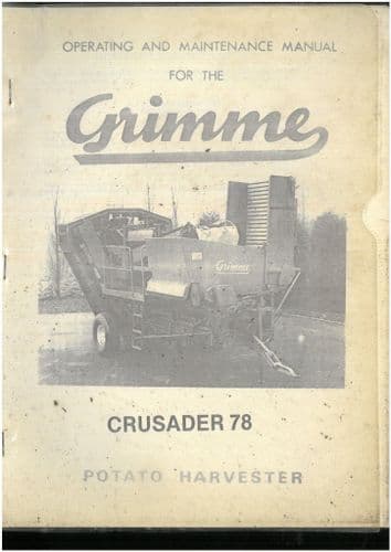 Grimme Potato Harvester Crusader 78 Operators Manual