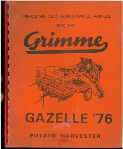 Grimme Potato Harvester Gazelle '76 Operators Manual