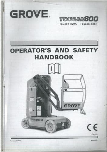 Grove High Platform Cherry Picker Lift Toucan 800 800A 800DI Operators Manual 800 A DI