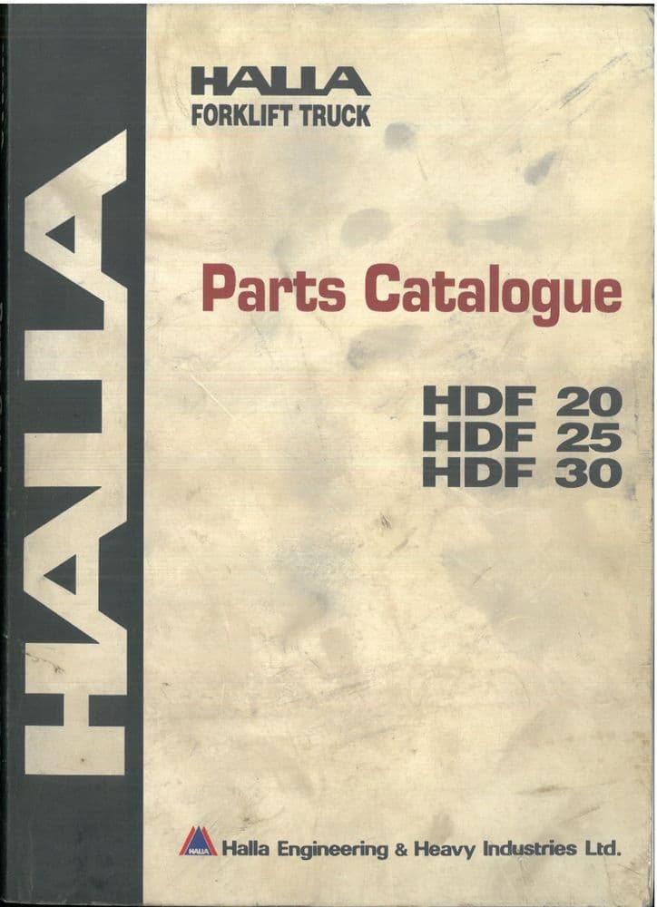 Halla Forklift Truck HDF20 HDF25 HDF30 Parts Manual ORIGINAL