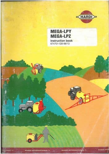 Hardi Sprayer Mega-LPY and Mega-LPZ - 800 1000 1200 Operators Manual with Parts List