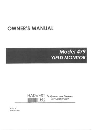 Harvest Tech Yield Monitor Model 479 Operators Manual