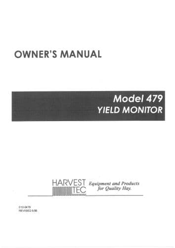 Harvest Tech Yield Monitor Model 479 Operators Manual