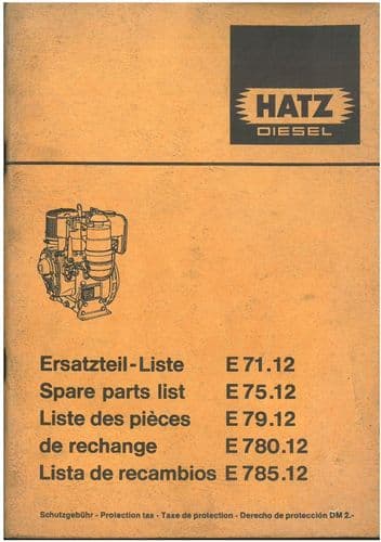 Hatz Diesel Engine E71.12 E75.12 E79.12 E780.12 E785.12 Parts Manual