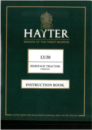 Hayter Hertitage Tractor 13/30 Operators Manual and Parts List