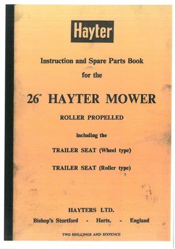 Hayter Mower 26" Hayter Mower Operators Manual with Parts List - Roller Propelled