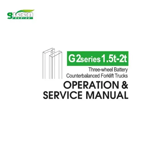 Heli Forklift Truck CPD15/CPD16/CPD18/CPD20 (G2 SERIES-3 WHEEL)  Operators Manual