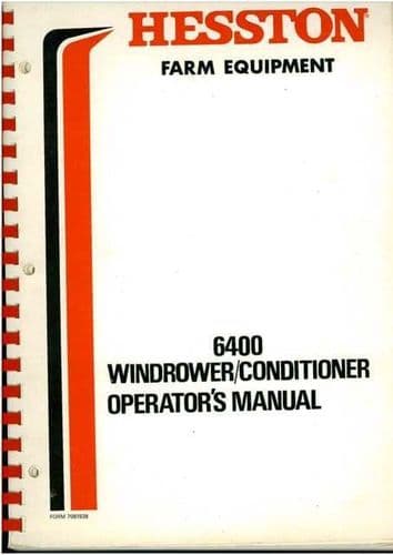 Hesston 6400 Windrower / Conditioner Operators Manual