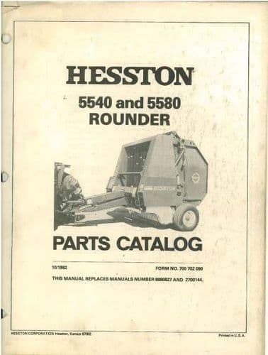 Hesston Baler 5540 & 5580 Rounder Parts Manual