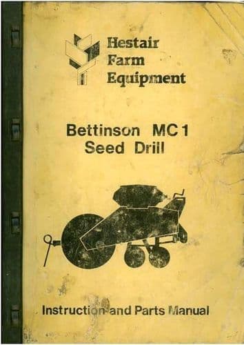 Hestair Bettinson Seed Drill MC1 Operators Manual with Parts List