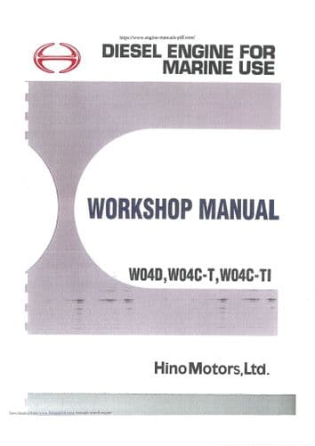 Hino Marine Diesel Engine W04D W04C-T W04C-TI Workshop Repair Manual