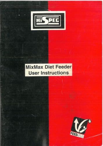 HiSpec  Diet Feeder Wagon MixMax Operators Manual