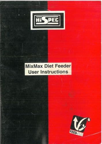 HiSpec  Diet Feeder Wagon MixMax Operators Manual