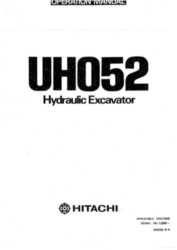 Hitachi Hydraulic Excavator UH052 Operators Manual